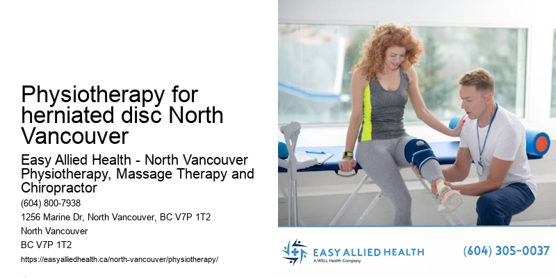 Advanced physiotherapy techniques Physiotherapy for herniated disc North Vancouver