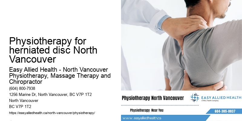 Physiotherapy centers Physiotherapy for herniated disc North Vancouver