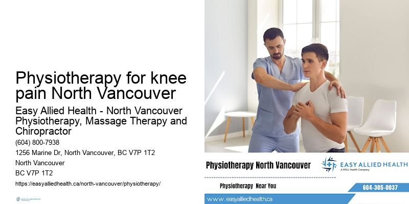 Top-rated physiotherapist Physiotherapy for knee pain North Vancouver