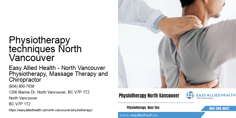 Expert Physiotherapy techniques North Vancouver physiotherapists