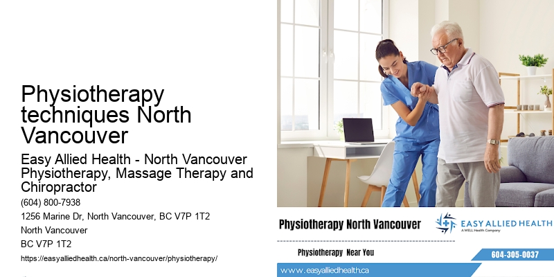 Physiotherapy services for mobility issues Physiotherapy techniques North Vancouver