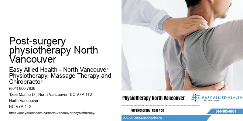 Physiotherapy for children Post-surgery physiotherapy North Vancouver