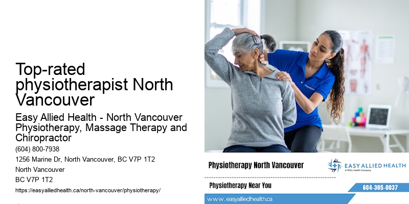 Physiotherapy assessment and treatment Top-rated physiotherapist North Vancouver