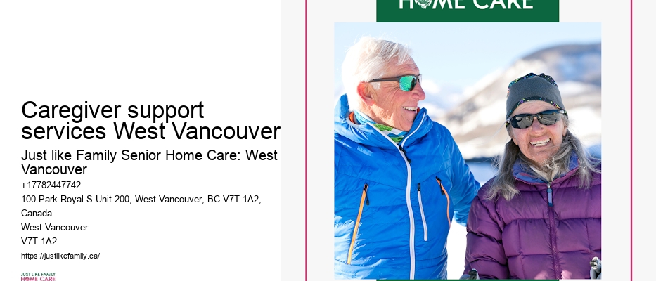 Home health care Caregiver support services West Vancouver