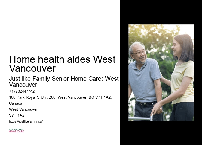 Home health aides West Vancouver end-of-life home care