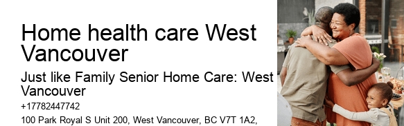 best home care services Home health care West Vancouver