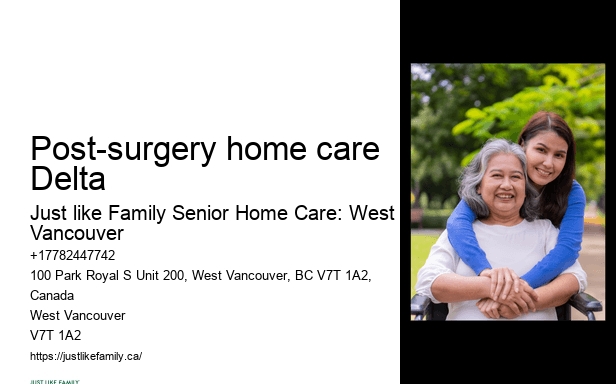 Post-surgery home care Delta senior caregiver services