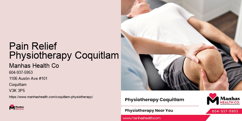 Pain Relief Physiotherapy Coquitlam