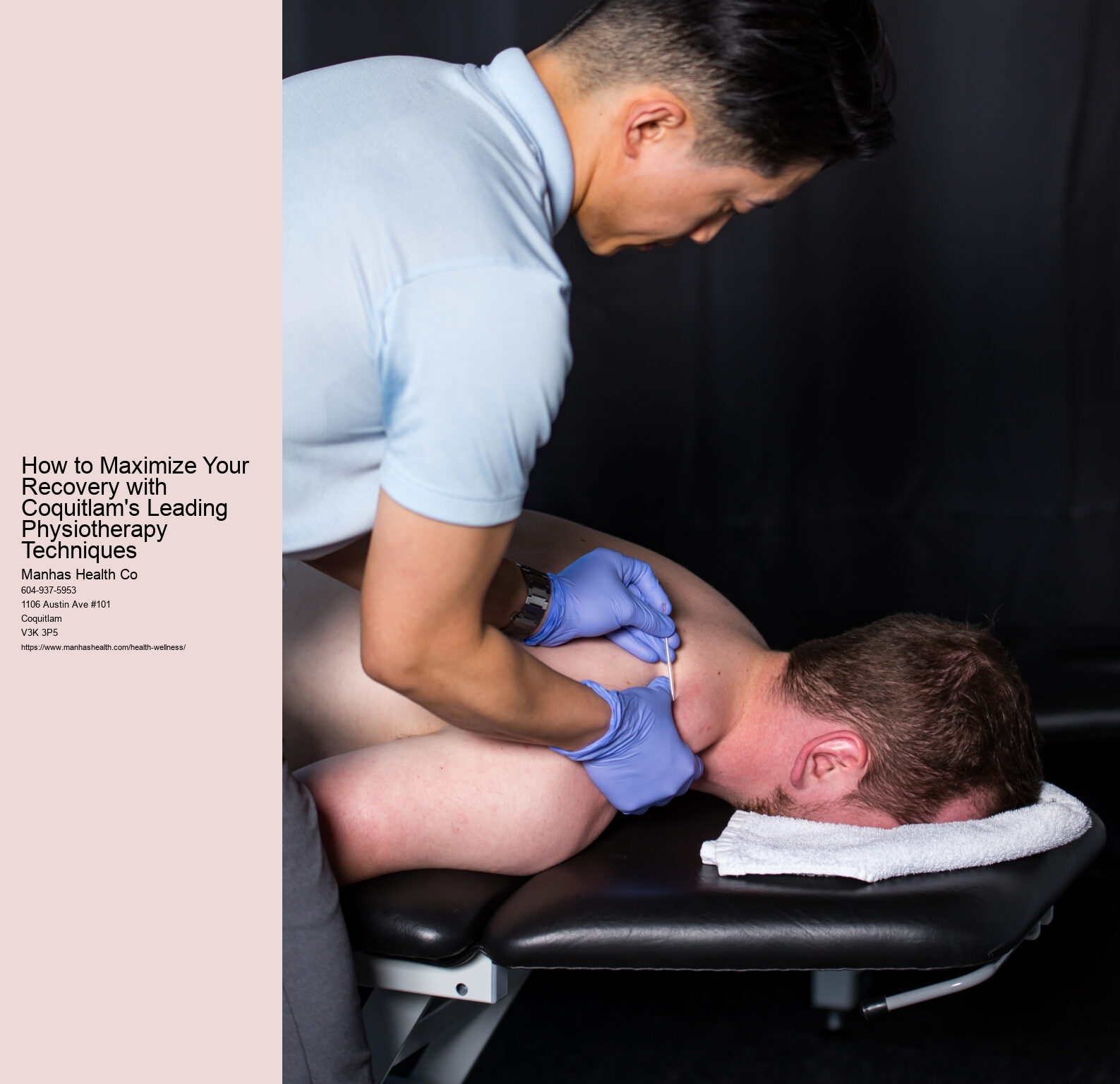 How to Maximize Your Recovery with Coquitlam's Leading Physiotherapy Techniques