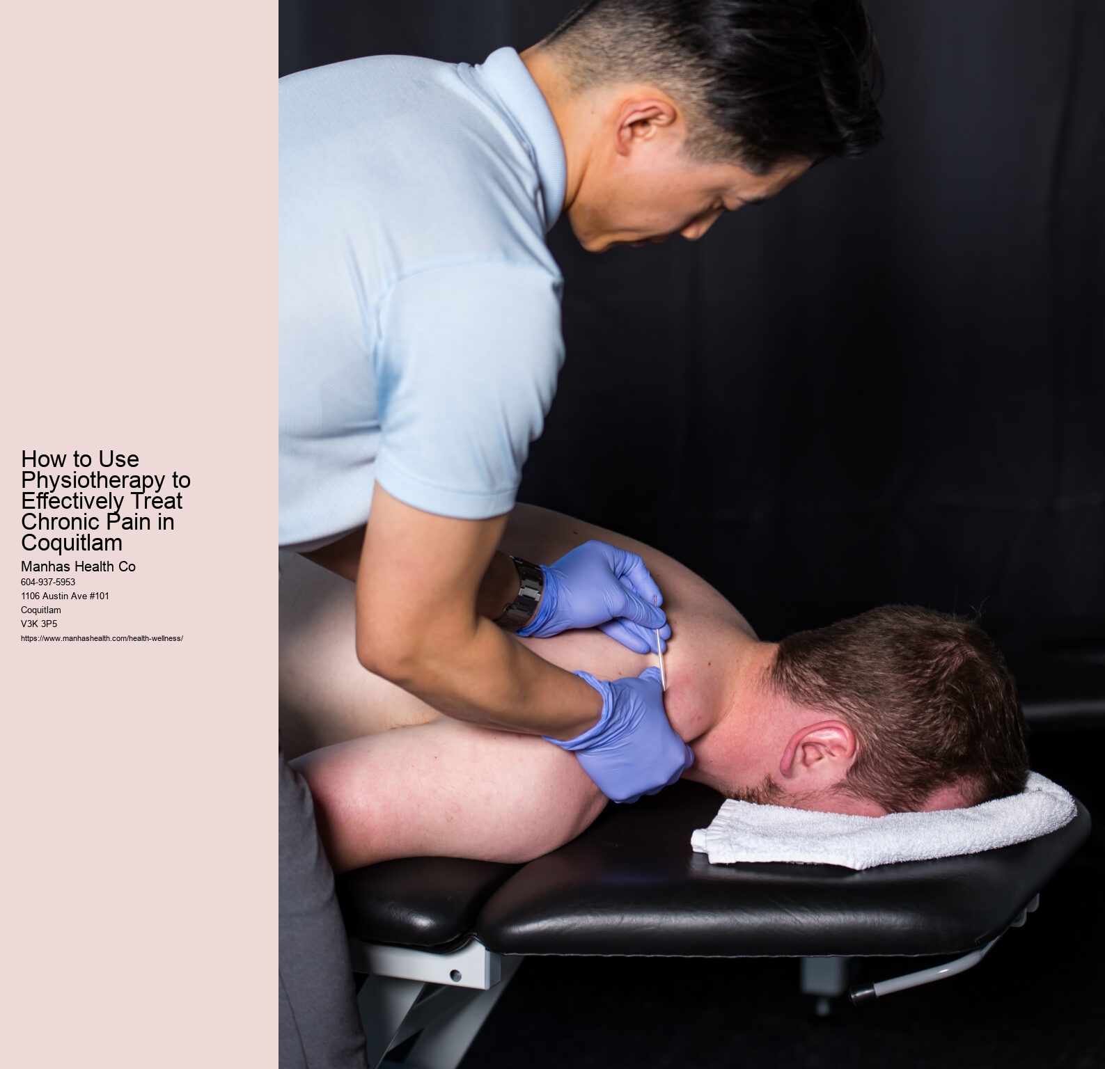 How to Use Physiotherapy to Effectively Treat Chronic Pain in Coquitlam