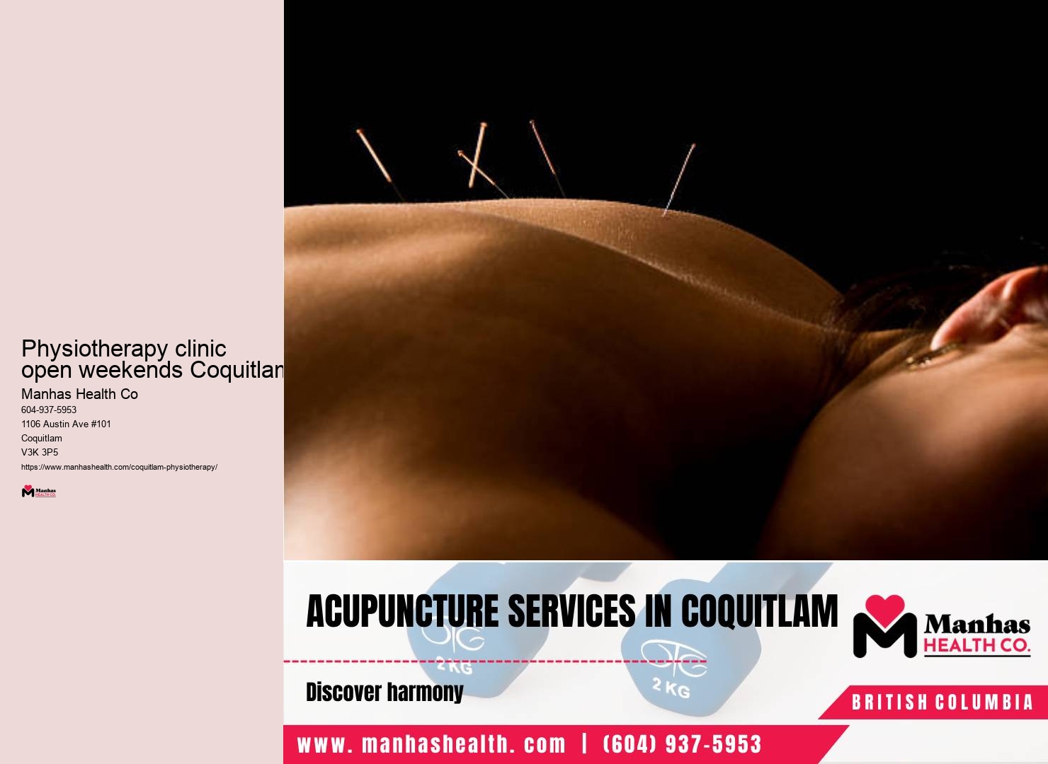Best physiotherapist for back pain in Physiotherapy clinic open weekends Coquitlam