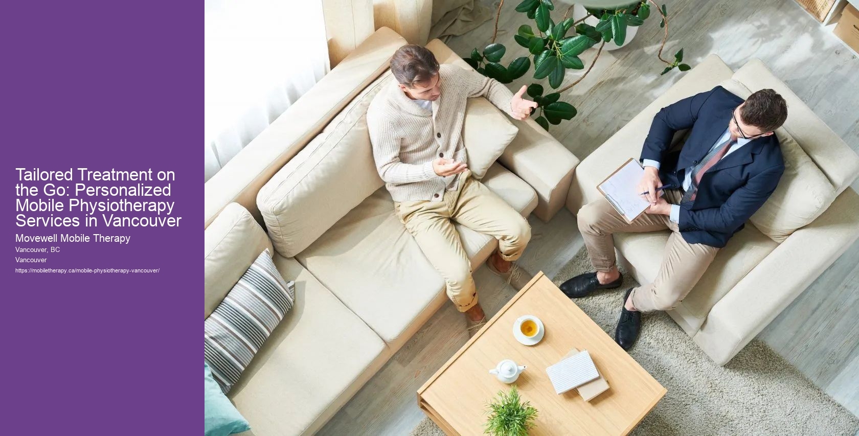 Tailored Treatment on the Go: Personalized Mobile Physiotherapy Services in Vancouver
