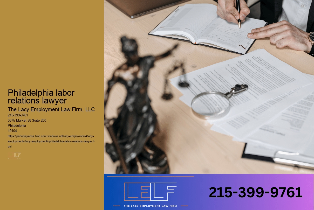 Philadelphia labor relations lawyer