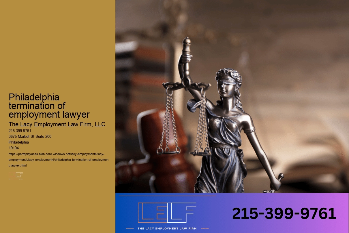 Philadelphia termination of employment lawyer
