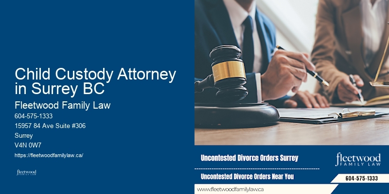 Child Custody Attorney in Surrey BC divorce and family law attorney