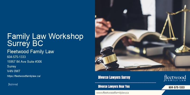 Family Law Representation Services Family Law Workshop Surrey BC BC