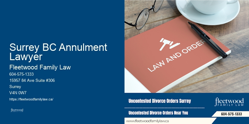 Family Law Consultation Services Surrey BC Annulment Lawyer BC