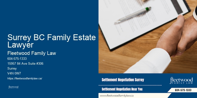 Family Law Document Preparation Surrey BC Family Estate Lawyer BC