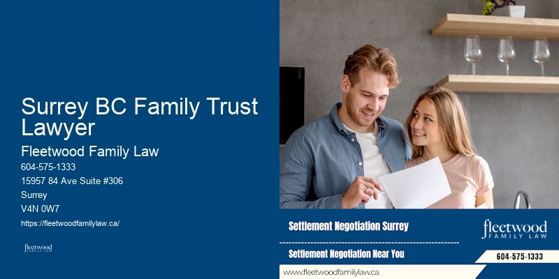 Surrey BC Family Trust Lawyer BC Marriage Contract Lawyer