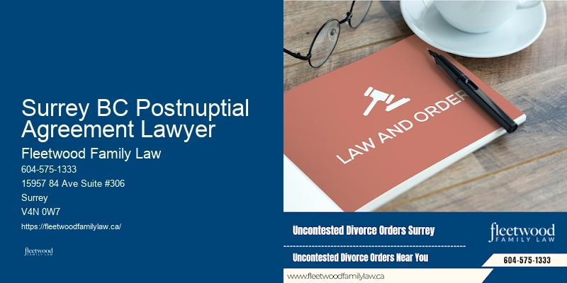 Trusted family law practice Surrey BC Postnuptial Agreement Lawyer BC