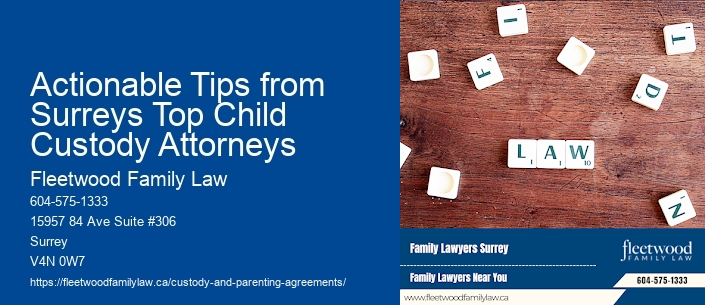 Actionable Tips from Surreys Top Child Custody Attorneys