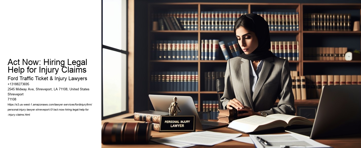 Act Now: Hiring Legal Help for Injury Claims