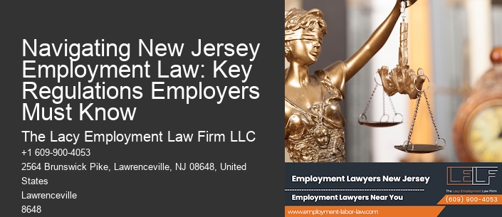 Navigating New Jersey Employment Law: Key Regulations Employers Must Know
