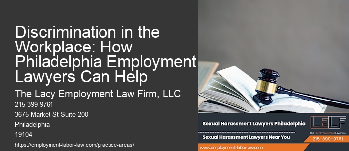 Discrimination in the Workplace: How Philadelphia Employment Lawyers Can Help
