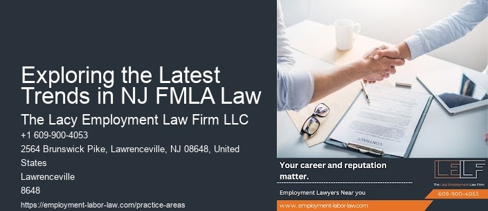 Exploring the Latest Trends in NJ FMLA Law
