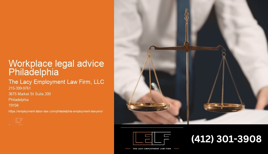 Workplace Legal Issues Lawyer Philly