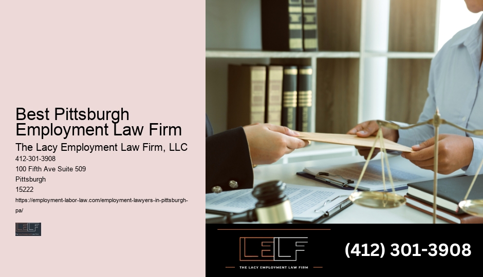 Best Pittsburgh Employment Law Firm Employee Legal Matters