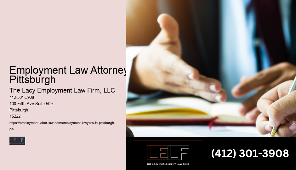 Employment Law Attorney Pittsburgh employment law firm advocacy
