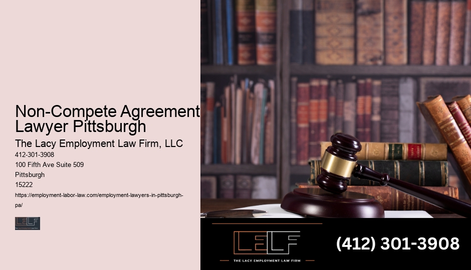 Non-Compete Agreement Lawyer Pittsburgh employment law firm defense