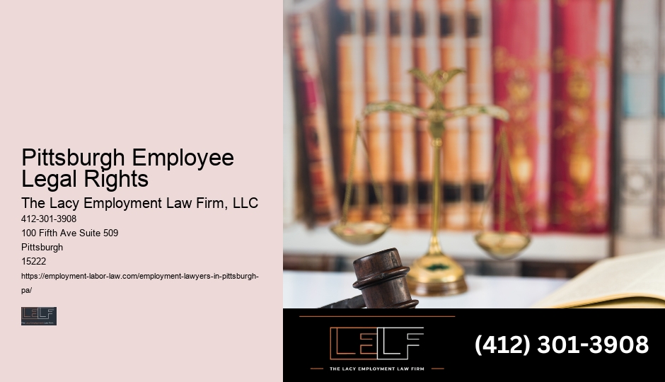 Pittsburgh Employee Legal Rights Employment Law Appeals Attorney