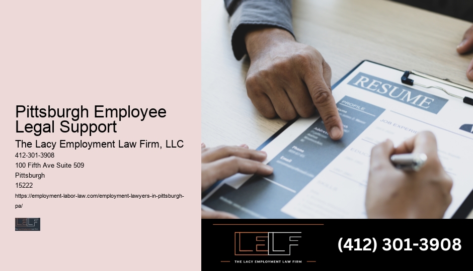 Pittsburgh Employee Legal Support Employment Attorney