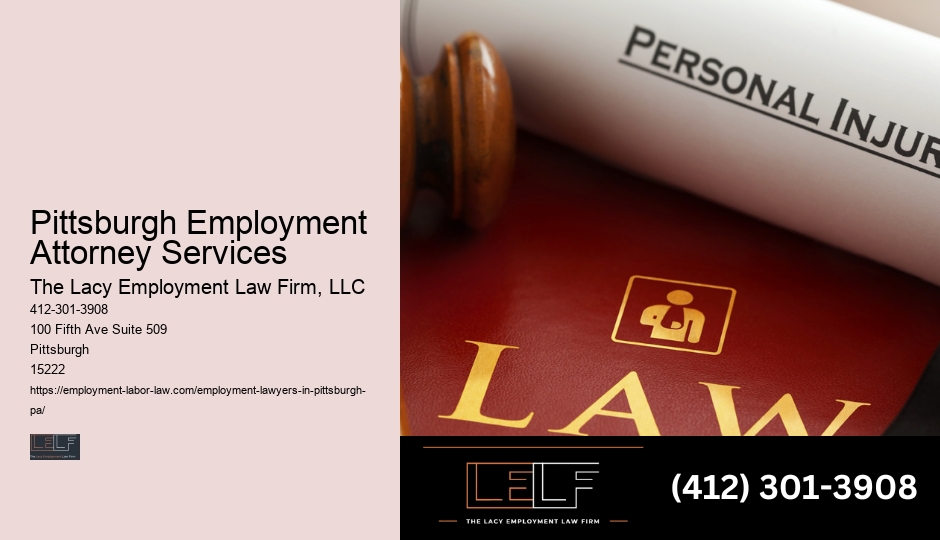 Pittsburgh Employment Attorney Services Workplace Harassment Attorney