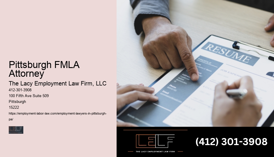 Pittsburgh FMLA Attorney Wage And Hour Lawyer