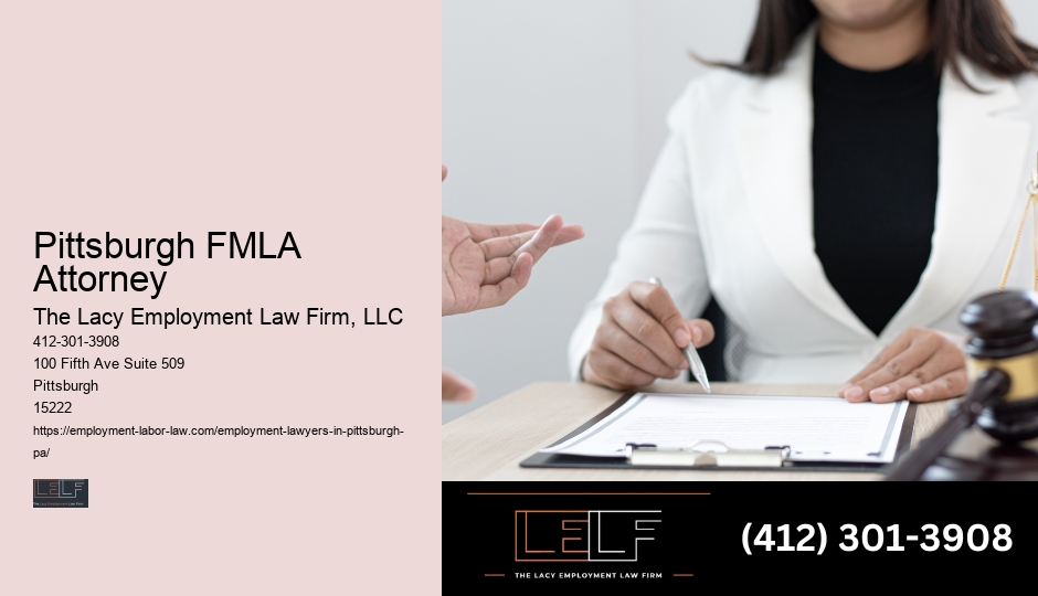 Pittsburgh FMLA Attorney employment law firm trial attorney