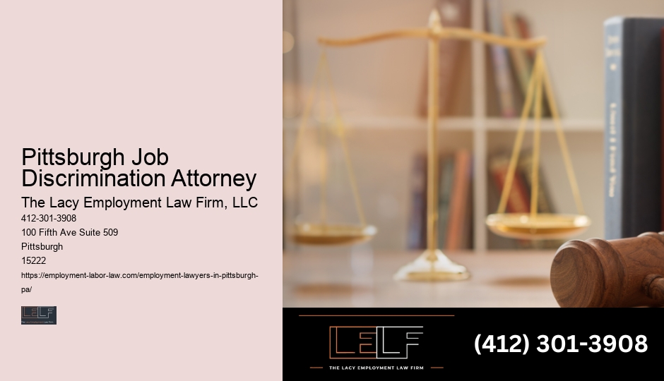 Pittsburgh Job Discrimination Attorney Sexual Harassment Lawyer