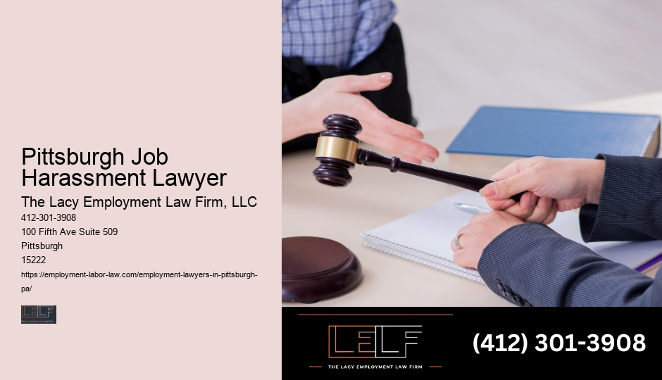 Pittsburgh Job Harassment Lawyer Employment Legal Advisor