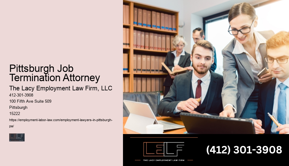 Pittsburgh Job Termination Attorney Employee Law Issues
