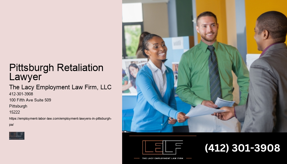 Reputable workplace harassment lawyer in Pittsburgh Retaliation Lawyer