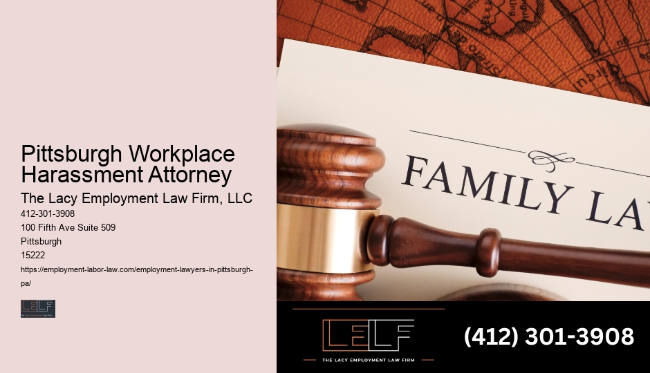 Best Pittsburgh Workplace Harassment Attorney Workplace Harassment Attorney