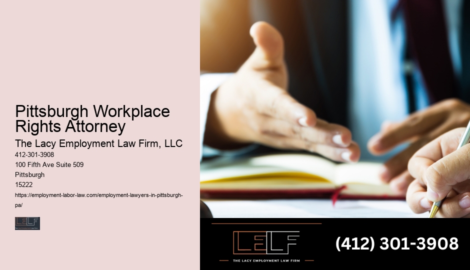 Employment Law Attorney Pittsburgh Workplace Rights Attorney