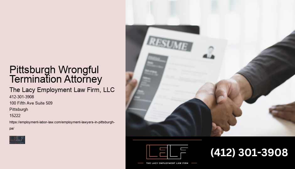Employment Retaliation Lawyer Pittsburgh Wrongful Termination Attorney