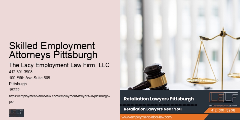 Skilled Employment Attorneys Pittsburgh Employee Protection Lawyer