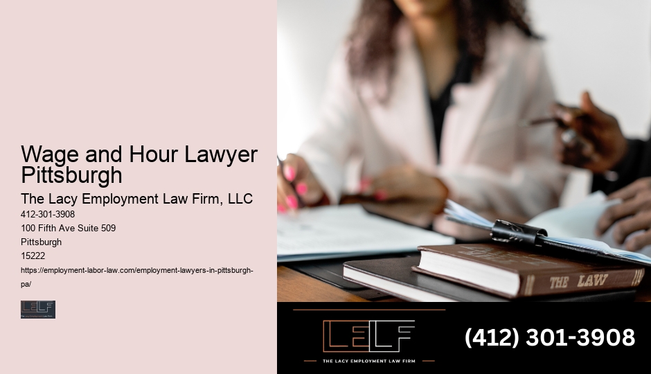 Employment Law Attorney Wage and Hour Lawyer Pittsburgh
