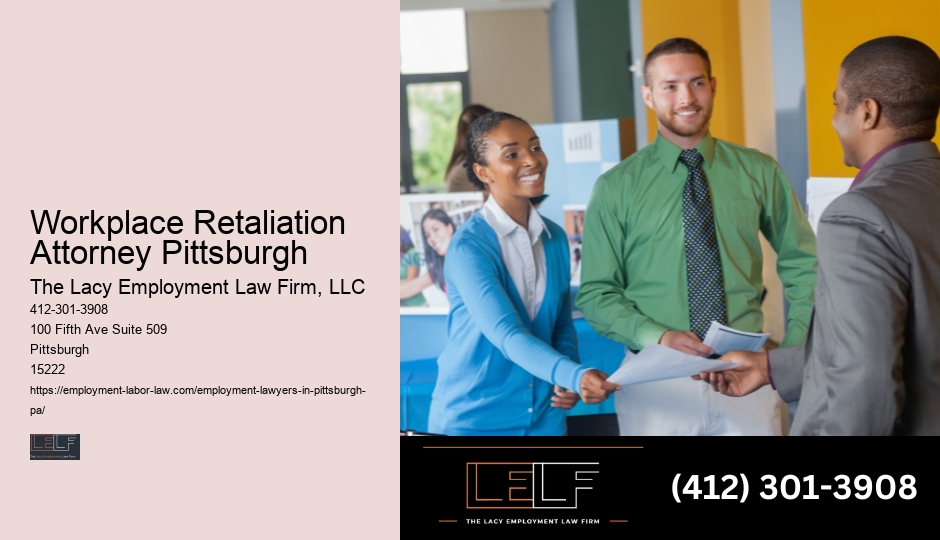 Workplace Retaliation Attorney Pittsburgh Employee Legal Rights Lawyer
