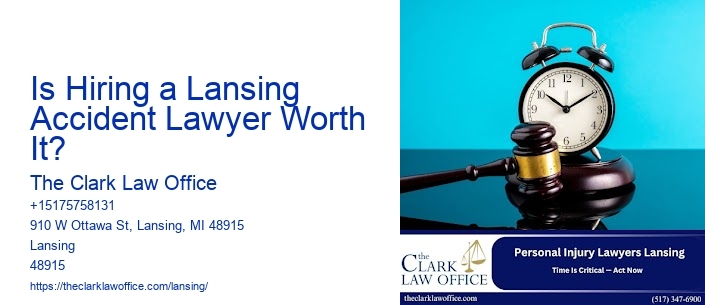 Is Hiring a Lansing Accident Lawyer Worth It?
