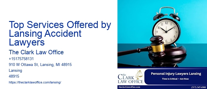 Top Services Offered by Lansing Accident Lawyers